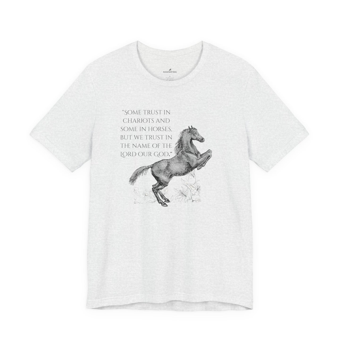 Trust Only In God T-Shirt