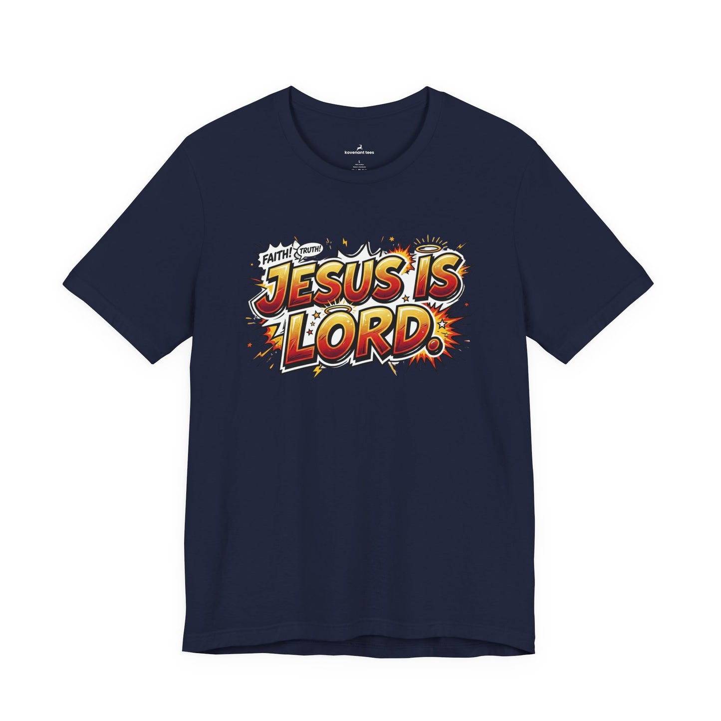 Jesus Is Lord T-Shirt