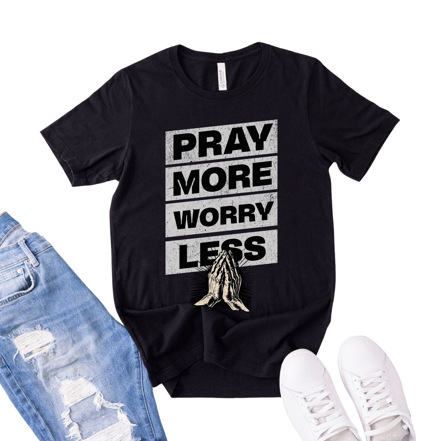 Pray More Worry Less